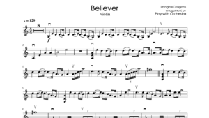 Imagine Dragons - Believer | Orchestral Backing track & Violin Music Sheet
