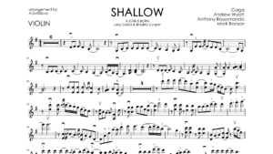Lady Gaga & Bradley Cooper – Shallow | Violin Music Sheet + Cover Version