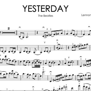 The Beatles – Yesterday | Violin Sheet Music (PDF) + Violin Cover (MP3 & WAV)
