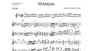 David Guetta ft. Sia – Titanium | Violin Music Sheet